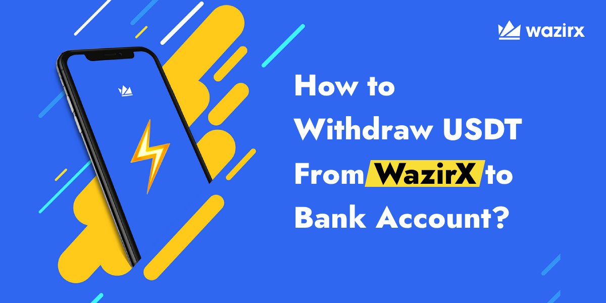 How to Withdraw USDT From WazirX to Bank Account? - Crypto Customer Care