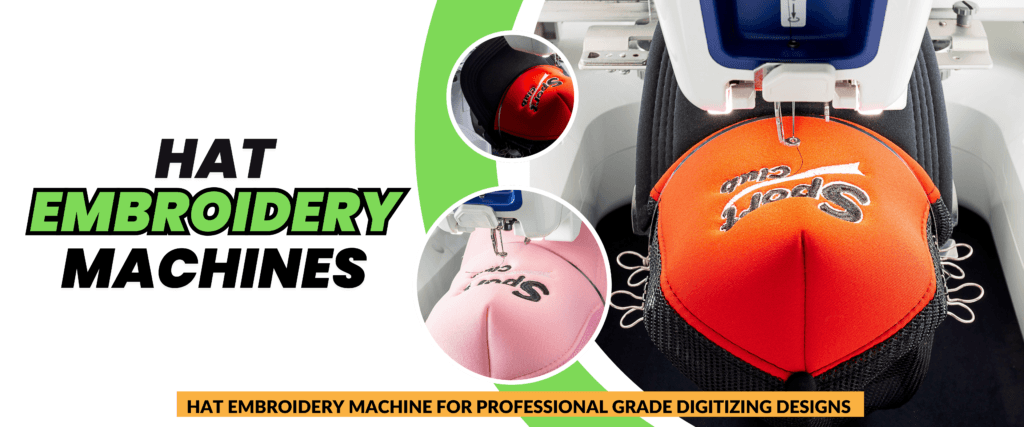 A Guide For Hat Embroidery Machines | Digit-it